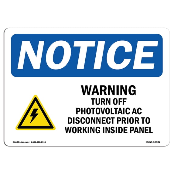 SignMission OS-NS-A-1824-L-18932 18 x 24 in. OSHA Notice Sign - Warning Turn Off Photovoltaic