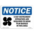 thumbnail image 1 of SignMission OS-NS-A-1824-L-19078 18 x 24 in. OSHA Notice Sign - X-Ray Instrument Operators Are Required, 1 of 6