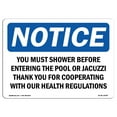 thumbnail image 1 of SignMission OS-NS-A-1824-L-19099 18 x 24 in. OSHA Notice Sign - You Must Shower Before Entering the Pool, 1 of 6