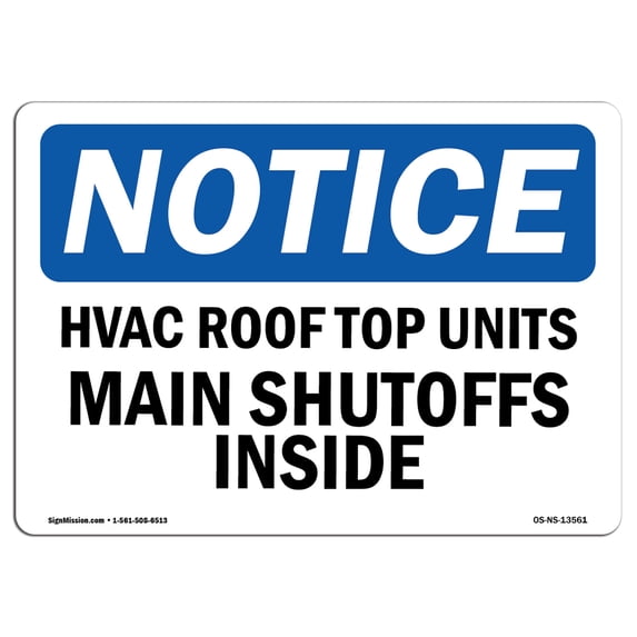 SignMission OS-NS-A-1824-V-10332 18 x 24 in. OSHA Notice Sign - Before You Lift Remember Over