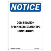 SignMission OS-NS-A-1824-V-10712 18 x 24 in. OSHA Notice Sign - Combination Sprinkler Standpipe