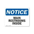 thumbnail image 1 of OSHA Notice Sign - Main Restrooms Inside |  Aluminum Sign | Protect Your Business, Construction Site, Warehouse & Shop Area |  Made in the USA, 1 of 6