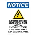 thumbnail image 1 of SignMission OS-NS-A-1824-V-10867 18 x 24 in. OSHA Notice Sign - Customer Owned PV Solar System, 1 of 6