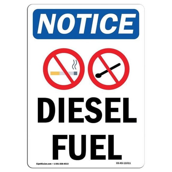 SignMission OS-NS-A-1824-V-11011 18 x 24 in. OSHA Notice Sign - Diesel Fuel