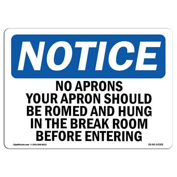 SignMission OS-NS-A-1824-V-11110 18 x 24 in. OSHA Notice Sign - Do Not Climb Onto Belts Until