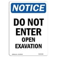 thumbnail image 1 of SignMission OS-NS-A-1824-V-11201 18 x 24 in. OSHA Notice Sign - Do Not Enter Open Excavation, 1 of 6