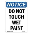thumbnail image 1 of SignMission OS-NS-A-1824-V-11389 18 x 24 in. OSHA Notice Sign - Do Not Touch Wet Paint, 1 of 6