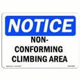 thumbnail image 1 of SignMission OS-NS-A-1824-V-11736 18 x 24 in. OSHA Notice Sign - Elevator Out of Order, 1 of 6