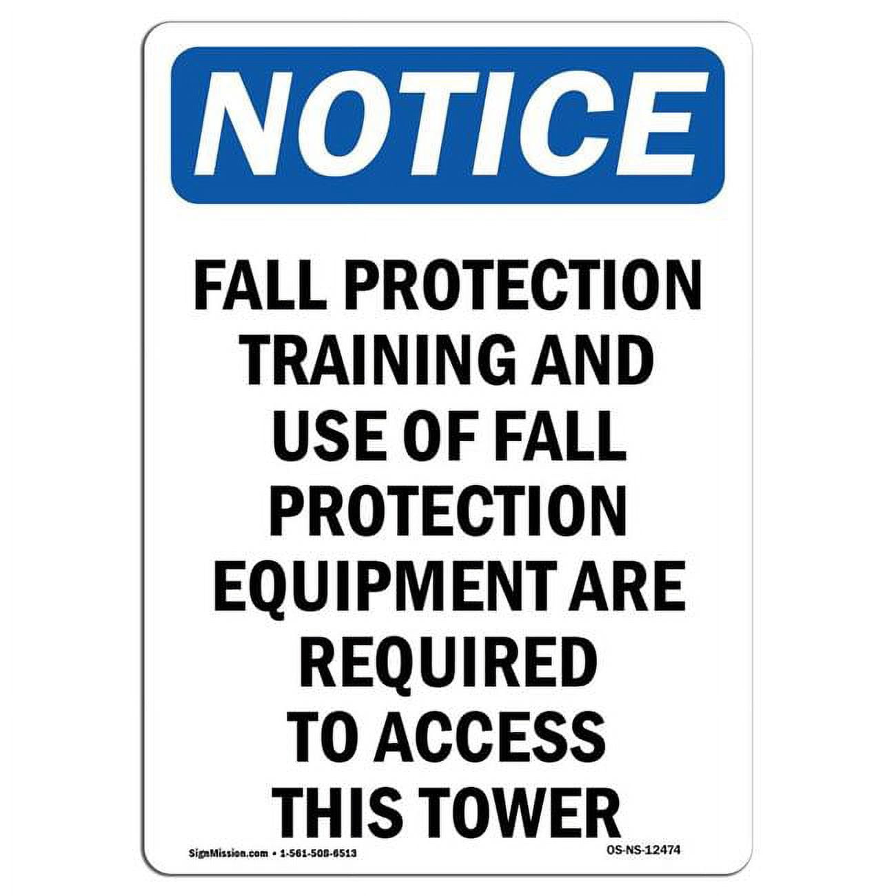 Fall Risk Notice SignMission OS-NS-A-1824-V-12474 18 x 24 in. OSHA Notice Sign - Fall ...