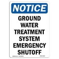 thumbnail image 1 of SignMission OS-NS-A-1824-V-13169 18 x 24 in. OSHA Notice Sign - Ground Water Treatment System, 1 of 6