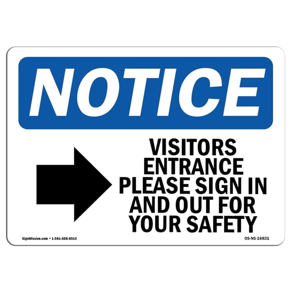 OSHA Notice Sign - NOTICE Visitor Entrance Please | Aluminum Sign | Protect Your Business, Construction Site, Warehouse & Shop Area | Made in the USA