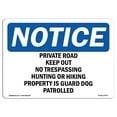 thumbnail image 1 of OSHA Notice Sign - Private Road Keep Out No Trespassing Hunting | Aluminum Sign | Protect Your Business Work Site Warehouse & Shop Area | Made in the USA, 1 of 6