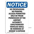 thumbnail image 1 of SignMission OS-NS-A-1824-V-14935 18 x 24 in. OSHA Notice Sign - No Trespassing No Parking Access, 1 of 6
