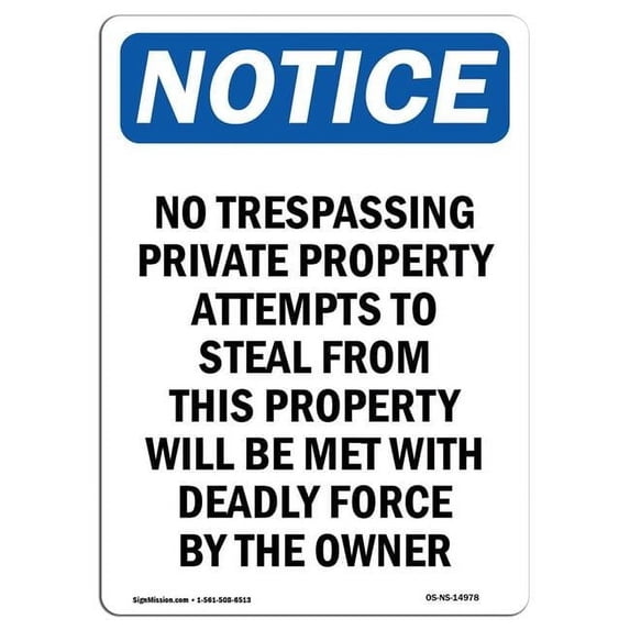 SignMission OS-NS-A-1824-V-14978 18 x 24 in. OSHA Notice Sign - No Trespassing Private Property