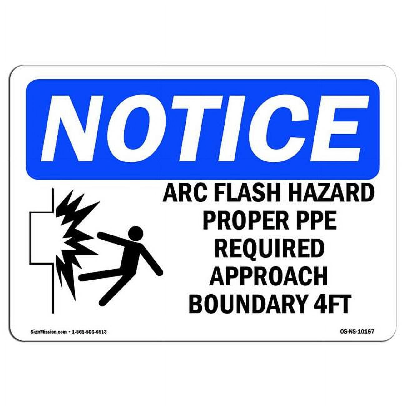 SignMission 7 x 10 in. OSHA Notice Sign - ARC Flash Hazard Proper PPE ...