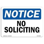 SignMission OS-NS-A-710-L-14838 7 x 10 in. OSHA Notice Sign - No Soliciting