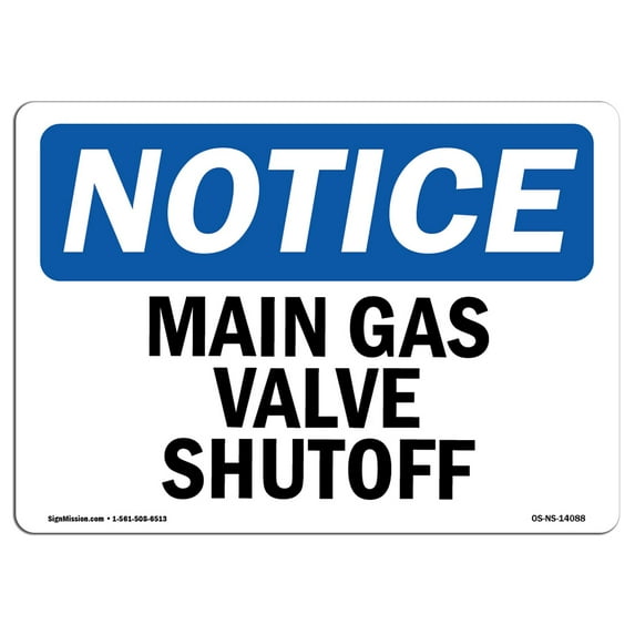 SignMission OS-NS-D-1014-L-14088 OSHA Notice Sign - Main Gas Valve Shutoff
