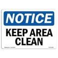 thumbnail image 1 of OSHA Notice Sign - NOTICE Keep Area Clean | Decal | Protect Your Business, Construction Site, Warehouse & Shop Area |  Made in the USA, 1 of 4