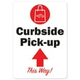 thumbnail image 1 of SignMission OS-NS-D-1218-25467 Covid-19 Notice Sign - Curbside Pick-Up This Way Up Arrow, 1 of 7