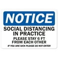thumbnail image 1 of SignMission OS-NS-D-1218-25526 Covid-19 Notice Sign - Notice Social Distancing in Practice, 1 of 4