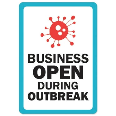 SignMission OS-NS-D-1218-25549 Covid-19 Notice Sign - Business Open During Outbreak