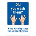 thumbnail image 1 of OSHA Notice Sign - Did You Wash Them | Vinyl Decal | Protect Your Business, Municipality, Home & Colleagues |  Made in the USA, 1 of 4
