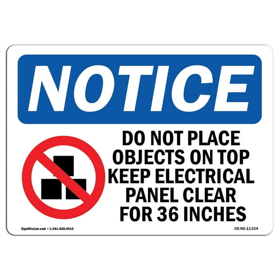 SignMission OS-NS-D-1824-L-11334 OSHA Notice Sign - Do Not Place Objects On Top Sign with Symbol