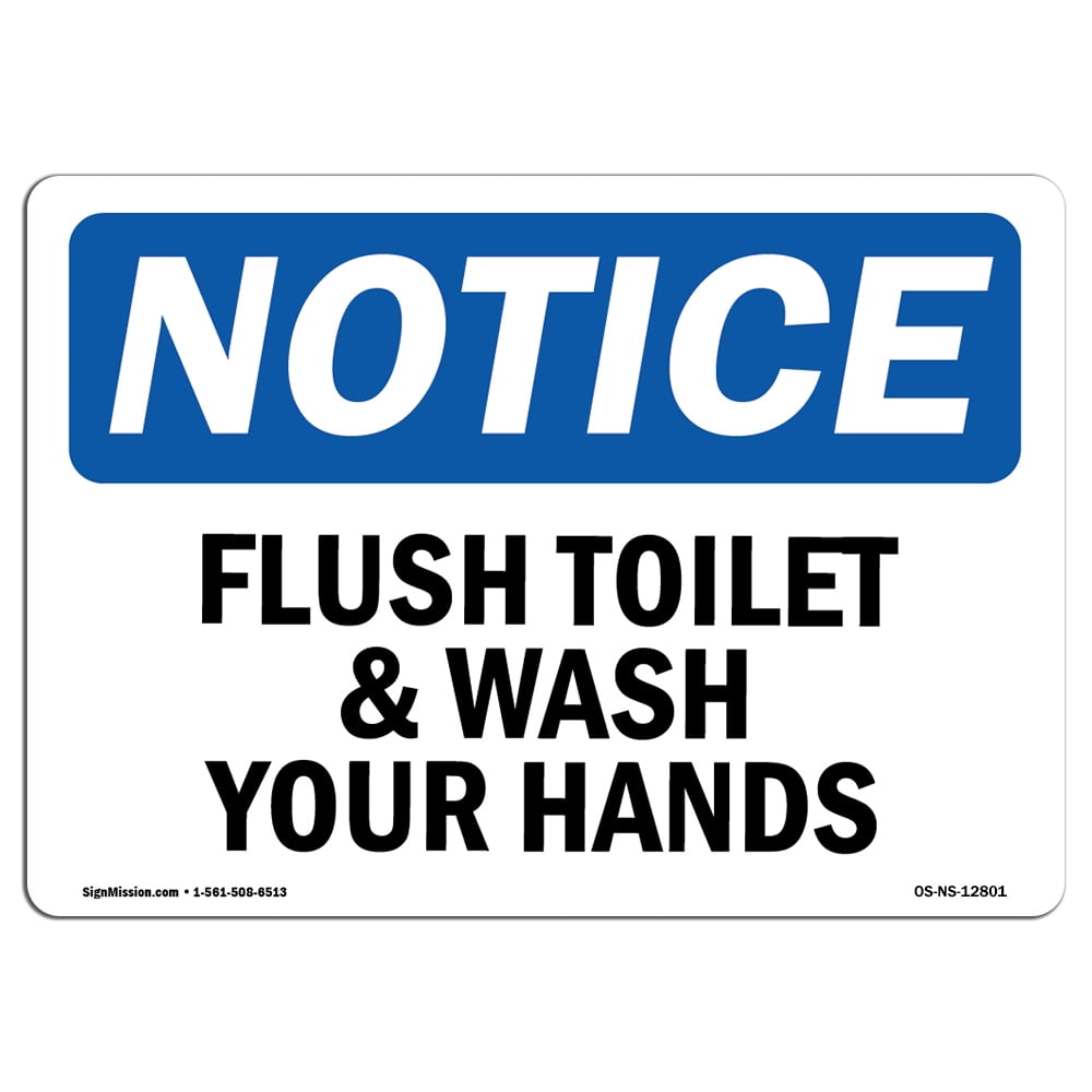 SignMission OS-NS-D-1824-L-12801 OSHA Notice Sign - Flush Toilet & Wash ...