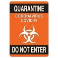 thumbnail image 1 of SignMission OS-NS-D-35-25577 OSHA Notice Sign - Quarantine Do Not Enter 2, 1 of 4