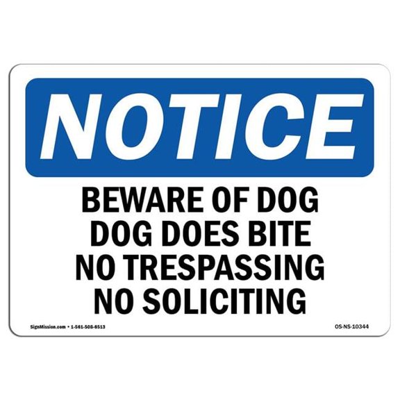 SignMission OS-NS-D-35-L-10344 OSHA Notice Sign - Beware of Dog Dog Does Bite No Trespassing