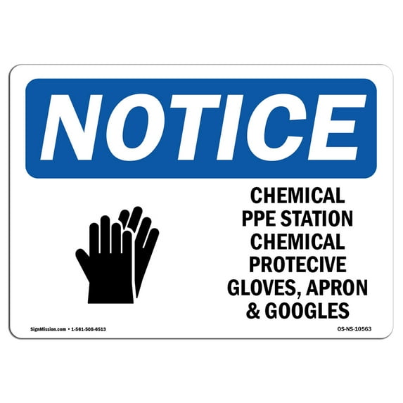 SignMission OS-NS-D-35-L-10563 OSHA Notice Sign - Chemical PPE Station Chemical with Symbol