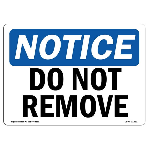 OSHA Notice Sign - Do Not Remove | Decal | Protect Your Business, Construction Site, Warehouse & Shop Area | Made in the USA