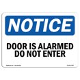 thumbnail image 1 of SignMission OS-NS-D-35-L-11483 OSHA Notice Sign - Door is Alarmed Do Not Enter, 1 of 4