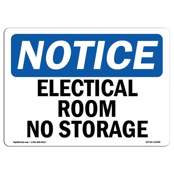 SignMission OS-NS-D-35-L-11686 OSHA Notice Sign - Electrical Room No Storage