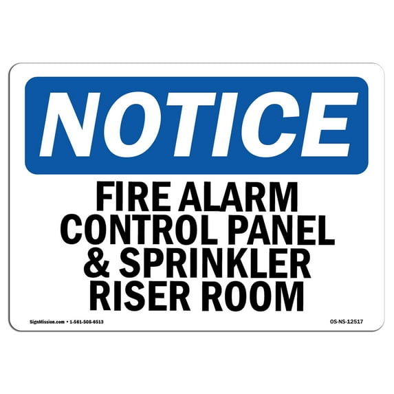 SignMission OS-NS-D-35-L-12517 OSHA Notice Sign - Fire Alarm Control Panel & Sprinkler Riser Room
