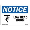 thumbnail image 1 of OSHA Notice Sign - Low Head Room Sign With Symbol | Decal | Protect Your Business, Construction Site, Warehouse |  Made in the USA, 1 of 4