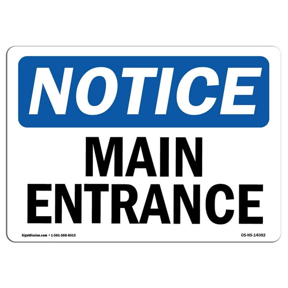SignMission OS-NS-D-35-L-14082 OSHA Notice Sign - Main Entrance