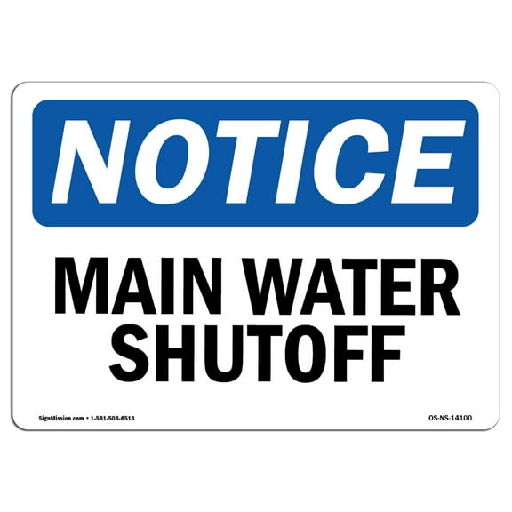 SignMission OS-NS-D-35-L-14100 Notice Main Water Shutoff OSHA Decal Sign