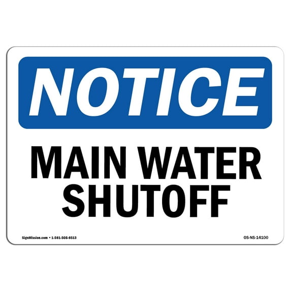 SignMission OS-NS-D-35-L-14100 Notice Main Water Shutoff OSHA Decal Sign