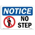 thumbnail image 1 of SignMission OS-NS-D-35-L-14851 OSHA Notice Sign - No Step Sign with Symbol, 1 of 4