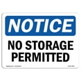 thumbnail image 1 of SignMission OS-NS-D-35-L-14867 Notice No Storage Permitted OSHA Decal Sign, 1 of 4