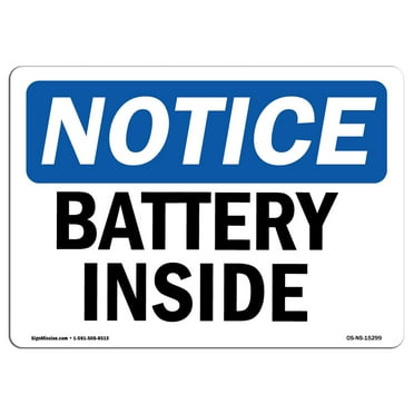SignMission OS-NS-D-35-L-15299-10PK OSHA Notice Sign - Battery Inside