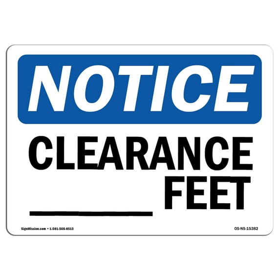 OSHA Notice Sign - NOTICE Custom Clearance -Ft | Decal | Protect Your Business, Construction Site, Warehouse | Made in the USA