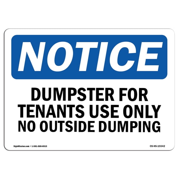 SignMission OS-NS-D-35-L-15542 OSHA Notice Sign - Dumpster for Tenants Use Only Sign with Symbol