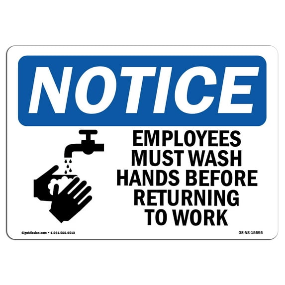 SignMission OS-NS-D-35-L-15595 OSHA Notice Sign - Employees Must Wash Hands Before Work