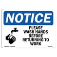 thumbnail image 1 of SignMission OS-NS-D-35-L-16372 OSHA Notice Sign - Please Wash Hands Before Returning to Work, 1 of 4