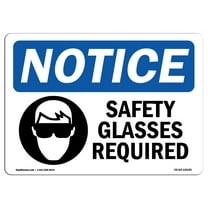 SignMission OS-NS-D-35-L-18185 OSHA Notice Sign - Safety Glasses Required with Symbol