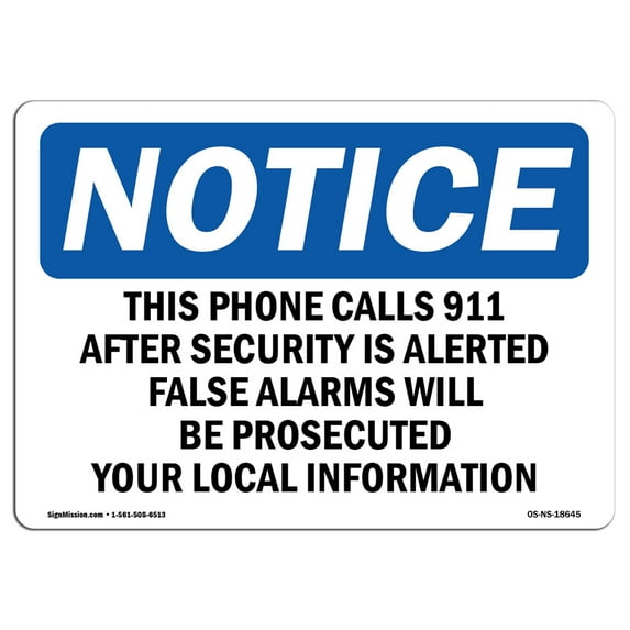 OSHA Notice Sign - This Phone Calls 911 After Security Is Alerted | Decal | Protect Your Business, Construction Site | Made in the USA
