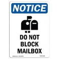 thumbnail image 1 of SignMission OS-NS-D-35-V-11082 OSHA Notice Sign - Do Not Block Mailbox Sign with Symbol, 1 of 5