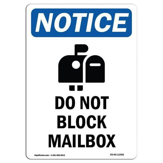 SignMission OS-NS-D-35-V-11082 OSHA Notice Sign - Do Not Block Mailbox Sign with Symbol